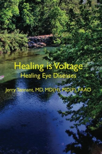Healing is Voltage  Healing Eye Diseases