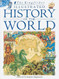 Kingfisher Illustrated History Of The World