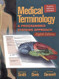 Medical Terminology A Programmed Systems Approach