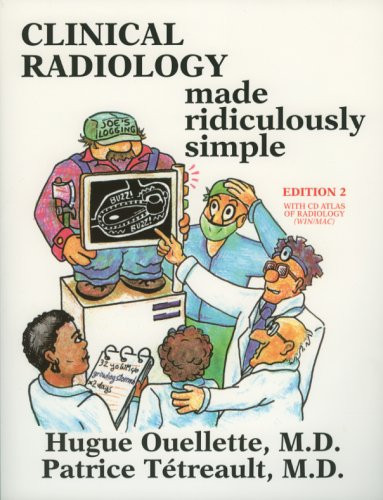 Clinical Radiology Made Ridiculously Simple Edition 2