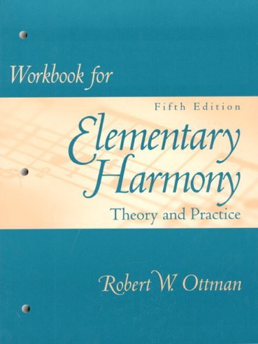 Workbook For Elementary Harmony