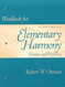 Workbook For Elementary Harmony