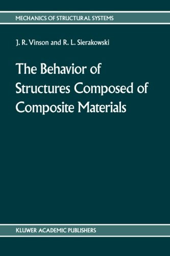 Behavior of Structures Composed of Composite Materials