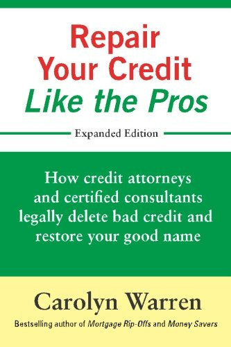 Repair Your Credit Like the Pros