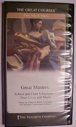 Great Masters Robert and Clara Schumann  Their Lives and Music