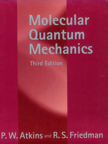 Molecular Quantum Mechanics