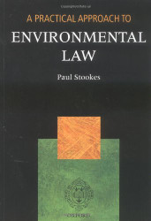 Practical Approach to Environmental Law