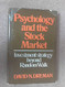 Psychology And The Stock Market