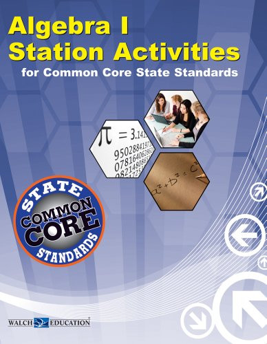 Algebra 1 Station Activities for Common Core Standards