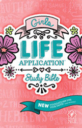 Girls Life Application Study Bible NLT