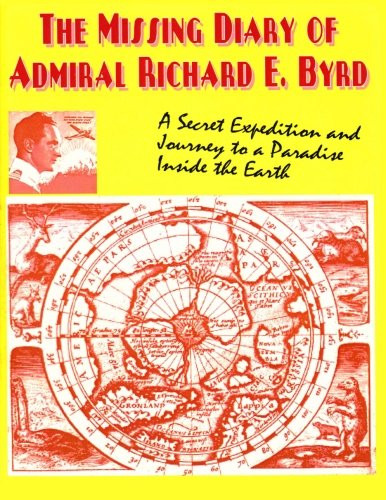 Missing Diary Of Admiral Richard E Byrd
