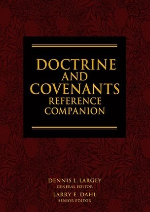 Doctrine And Covenants Reference Companion