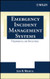 Emergency Incident Management Systems