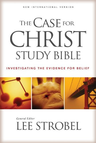 Case For Christ Study Bible