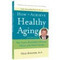 How To Achieve Healthy Aging