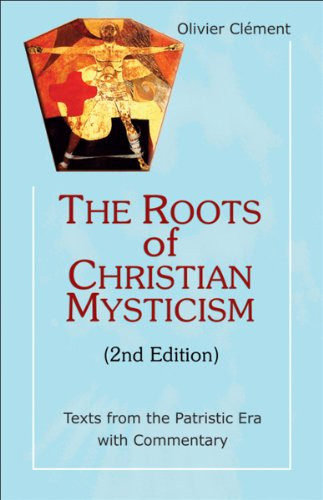 Roots Of Christian Mysticism