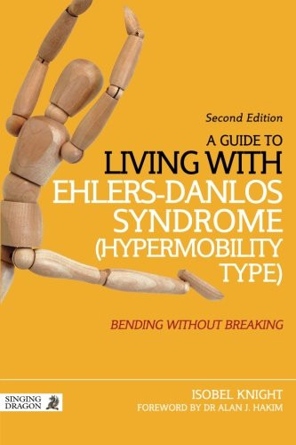 Guide To Living With Ehlers-Danlos Syndrome