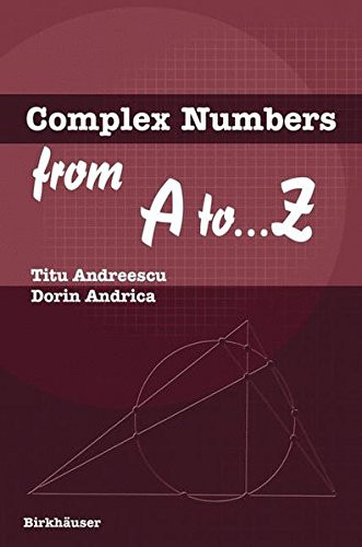 Complex Numbers from A to Z