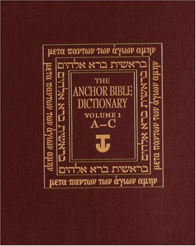 Anchor Bible Dictionary Vol. 1