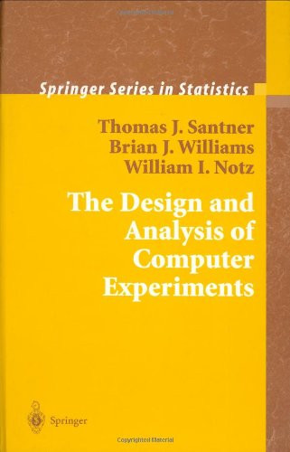 Design and Analysis of Computer Experiments