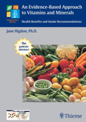 Evidence-Based Approach To Vitamins And Minerals