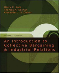 Introduction to Collective Bargaining and Industrial Relations