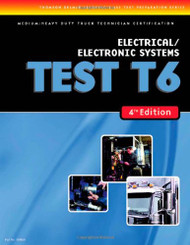 T6 Electrical and Electronic Systems (Ase Test Prep)