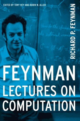 Feynman Lectures on Computation