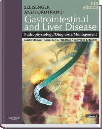 Sleisenger and Fordtran's Gastrointestinal and Liver Disease