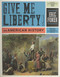 Give Me Liberty Volume 1
