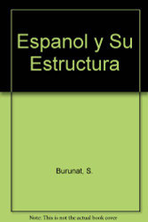 El Espanol Y Su Estructura