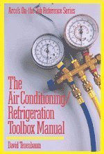 Air Conditioning and Refrigeration Toolbox Manual