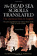 Dead Sea Scrolls Translated