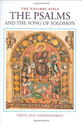 Navarre Bible  the Psalms and the Song of Solomon