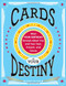 Cards Of Your Destiny