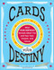 Cards Of Your Destiny
