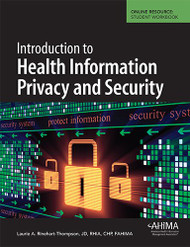 Introduction To Health Information Privacy And Security  by Laurie Rinehart-Thompson