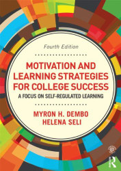 Motivation And Learning Strategies For College Success
