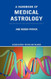Handbook of Medical Astrology