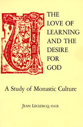 Love Of Learning And The Desire For God