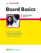 Board Basics