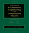 Legal Aspects of Architecture Engineering and the Construction Process