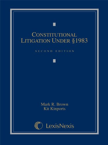 Constitutional Litigation Under Section 1983