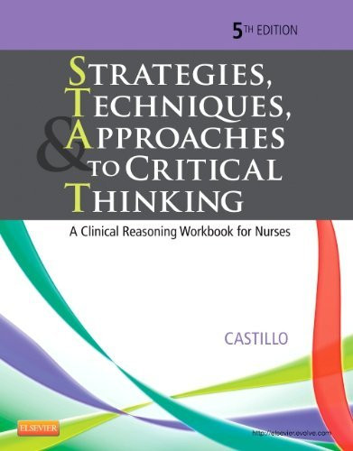 Strategies Techniques and Approaches to Critical Thinking
