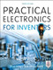 Practical Electronics For Inventors