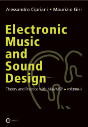 Electronic Music and Sound Design - Volume 1