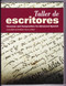 Taller De Escritores Grammar And Composition For Advanced Spanish
