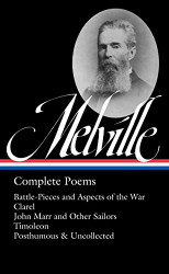 Herman Melville: Complete Poems