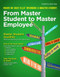 From Master Student To Master Employee