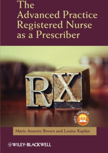 Advanced Practice Registered Nurse As A Prescriber